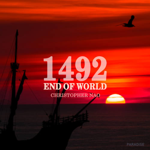 1492 End Of World - Christopher Nao