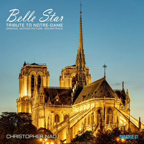 Belle Star, Tribute to Notre-Dame - Christopher Nao
